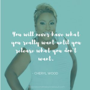 Cheryl Wood Quote 2