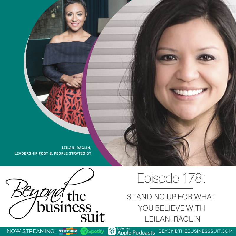 KaileiCarr.com | Beyond the Business Suit Ep 178: Leilani Raglin ...